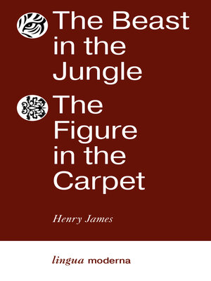 cover image of The Beast in the Jungle. the Figure in the Carpet / Зверь в чаще. Узор на ковре
